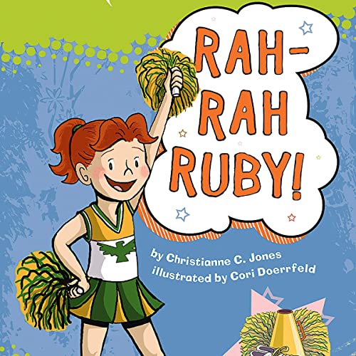 Rah-Rah Ruby! by Corinne Doerrfeld