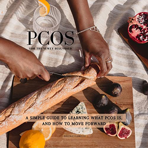 PCOS for the Newly Diagnosed