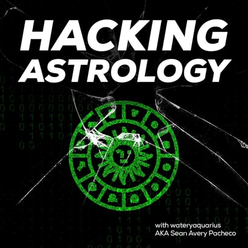Hacking Astrology by Sean Pacheco