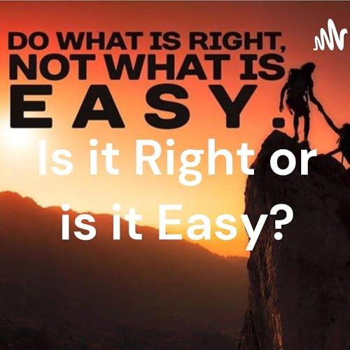 Is it Right or is it Easy? by Frank Muller