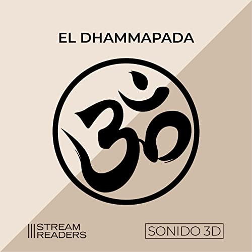 El Dhammapada [The Dhammapada] by Buda Gautama