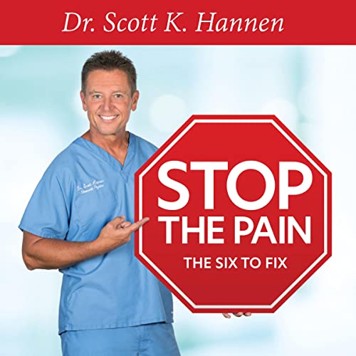 Stop the Pain by Scott K. Hannen