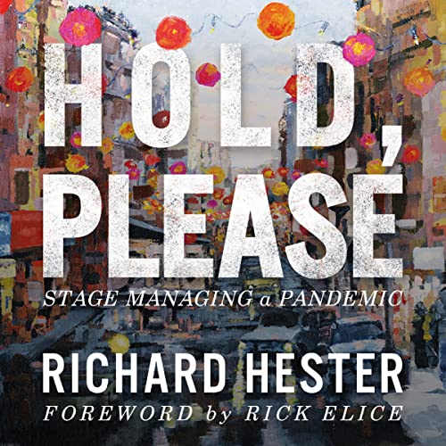 Hold, Please by Richard Hester