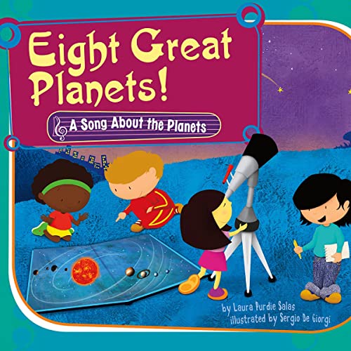 Eight Great Planets! by Laura Purdie Salas