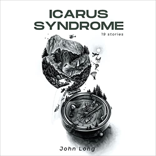 Icarus Syndrome by John Long
