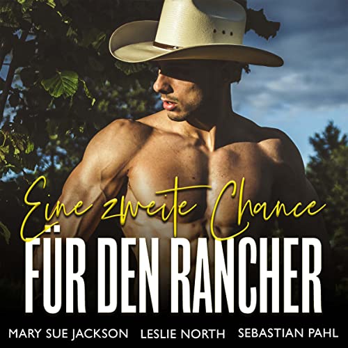 Eine zweite Chance für den Rancher [A Second Chance for the Rancher]