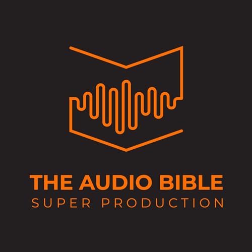 THE AUDIO BIBLE SUPER PRODUCTION