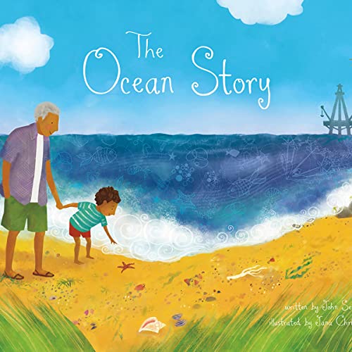 The Ocean Story by John Seven