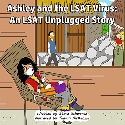 Ashley and the LSAT Virus