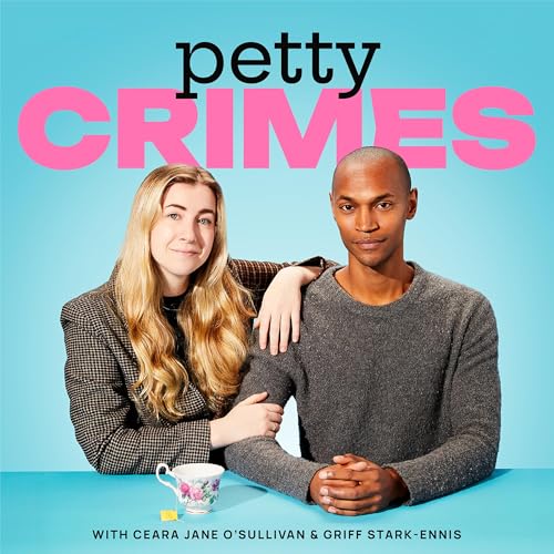 Petty Crimes by Podcast Nation