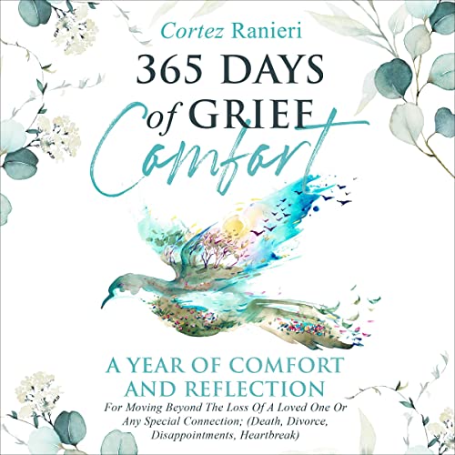 365 Days of Grief Comfort