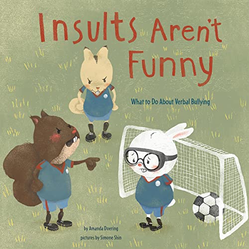 Insults Aren't Funny by Simone Shin