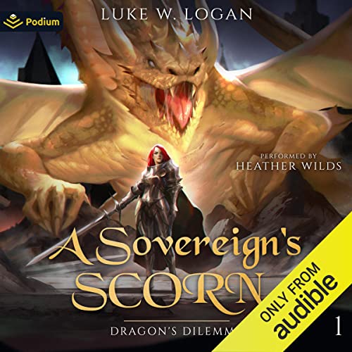 A Sovereign's Scorn by Luke W. Logan