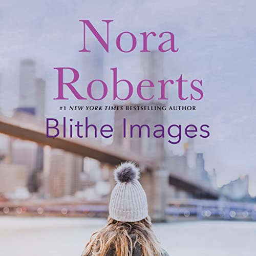 Blithe Images by Nora Roberts