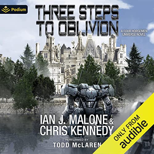 Three Steps to Oblivion by Ian J. Malone