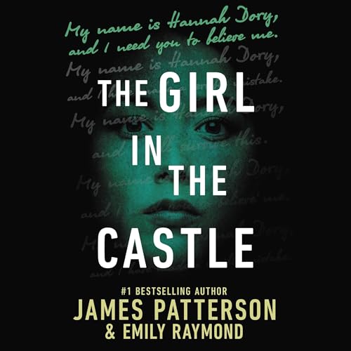 The Girl in the Castle by James Patterson