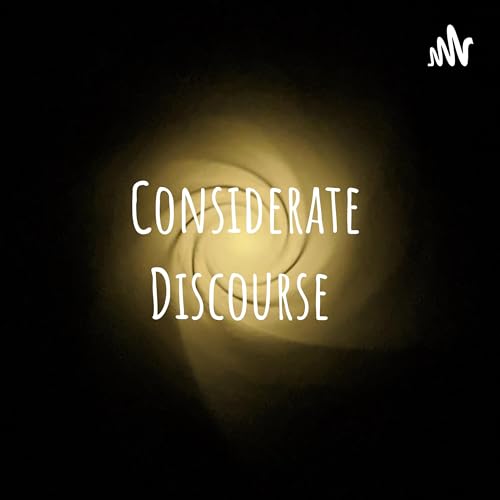 Considerate Discourse by Andrew D Blade