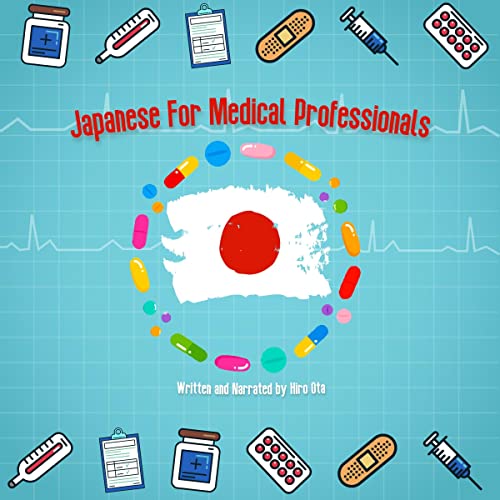 Japanese for Medical Professionals