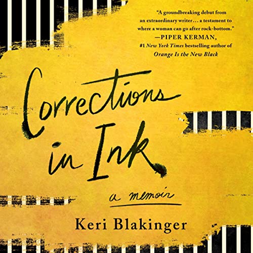 Corrections in Ink by Keri Blakinger