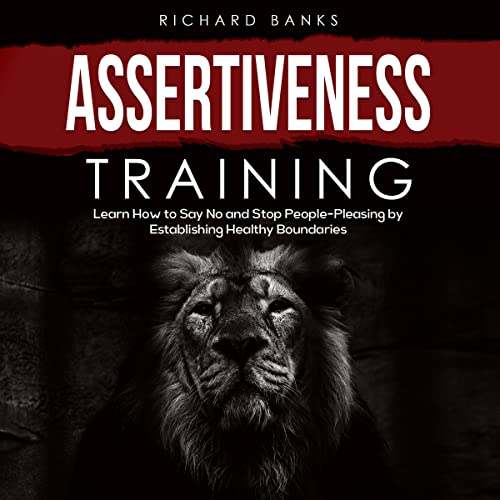 Assertiveness Training by Richard Banks
