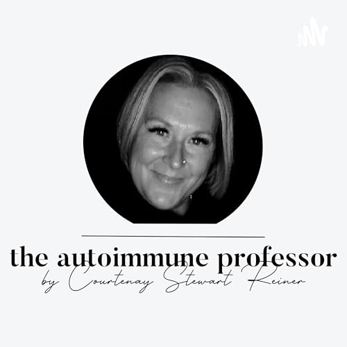 The Autoimmune Professor by Courtenay Stewart-Reiner