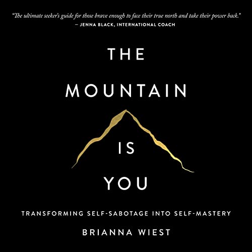 The Mountain Is You