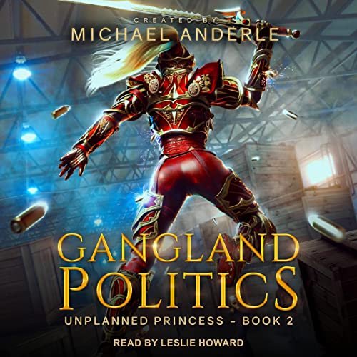 Gangland Politics by Michael Anderle
