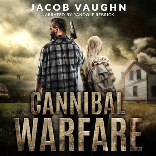 Cannibal Warfare by Jacob Vaughn