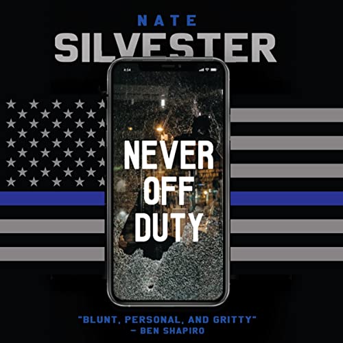 Never Off Duty by Nate Silvester