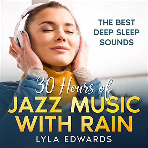30 Hours of Jazz Music with Rain