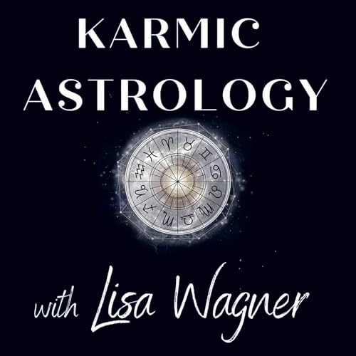 Karmic Astrology with Lisa Wagner