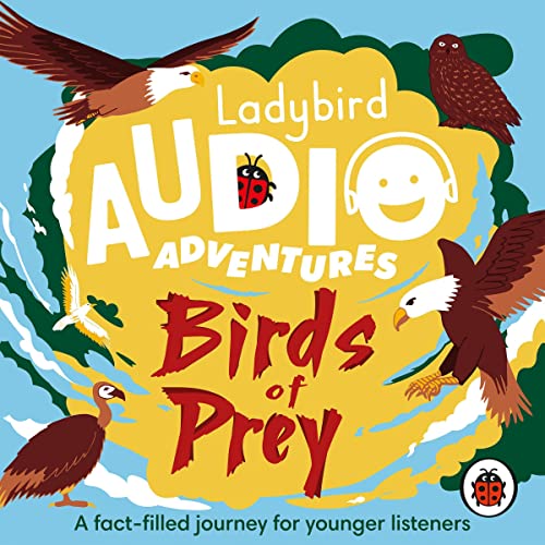 Ladybird Audio Adventures: Birds of Prey