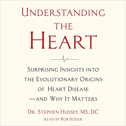 Understanding the Heart by Stephen Hussey