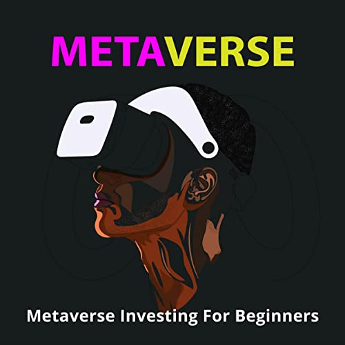 Metaverse Investing for Beginners