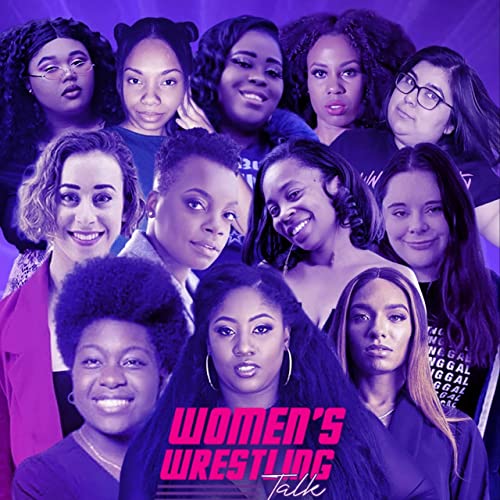 Women's Wrestling Talk by Women's Wrestling Talk
