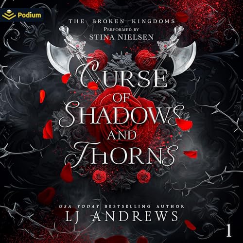 Curse of Shadows and Thorns