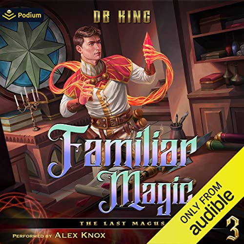 Familiar Magic by DB King