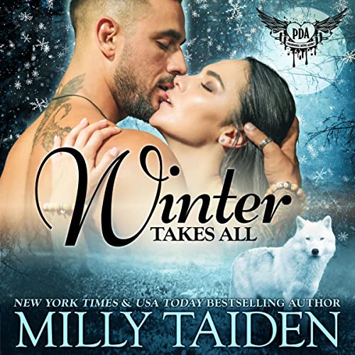 Winter Takes All by Milly Taiden