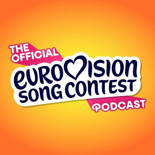 The Official Eurovision Song Contest Podcast by EBU