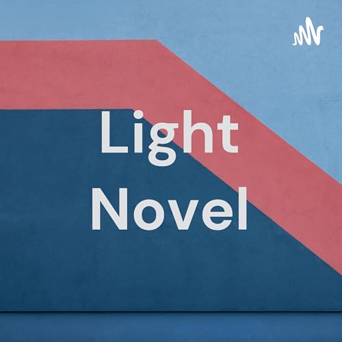 Light Novel by Megh