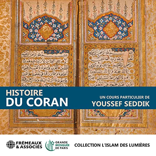 Histoire du Coran by Youssef Seddik