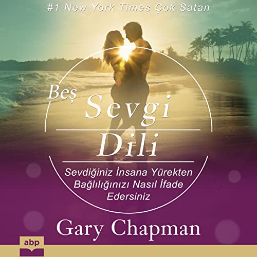 Beş Sevgi Dili [The Five Love Languages] by Gary Chapman