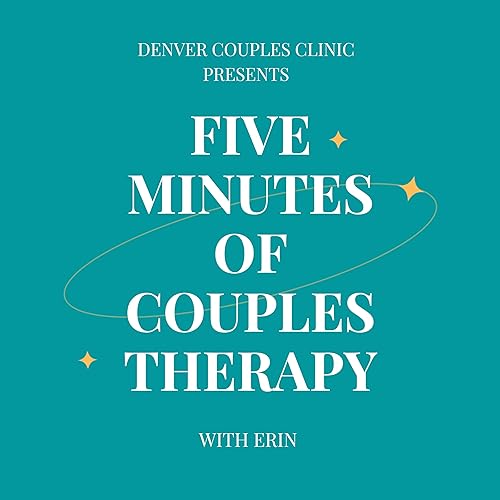 Five Minutes of Couples Therapy by Erin Rohlf