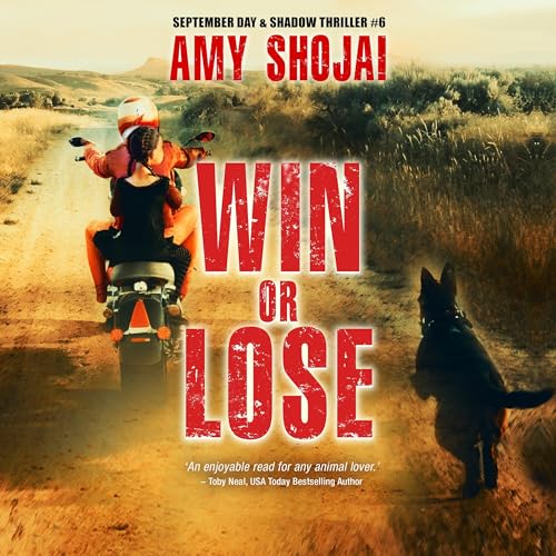 Win or Lose by Amy Shojai