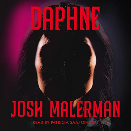 Daphne by Josh Malerman