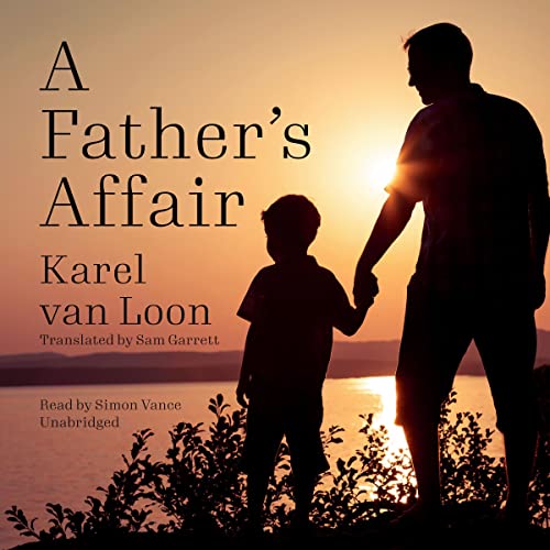 A Father’s Affair by Karel van Loon