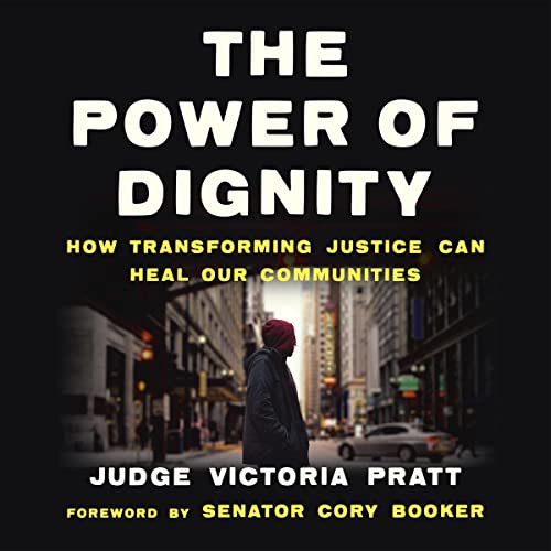 The Power of Dignity by Victoria Pratt
