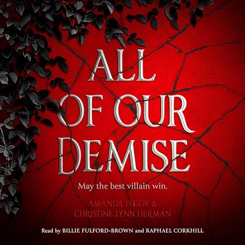 All of Our Demise by C. L. Herman