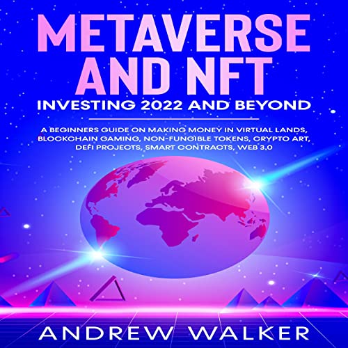 Metaverse and NFT by Andrew Walker