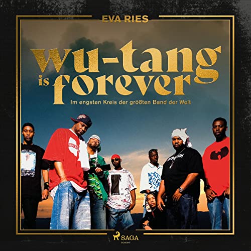 Wu-Tang is forever (German edition) by Eva Ries